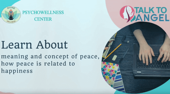 Concept of Happiness : Peace