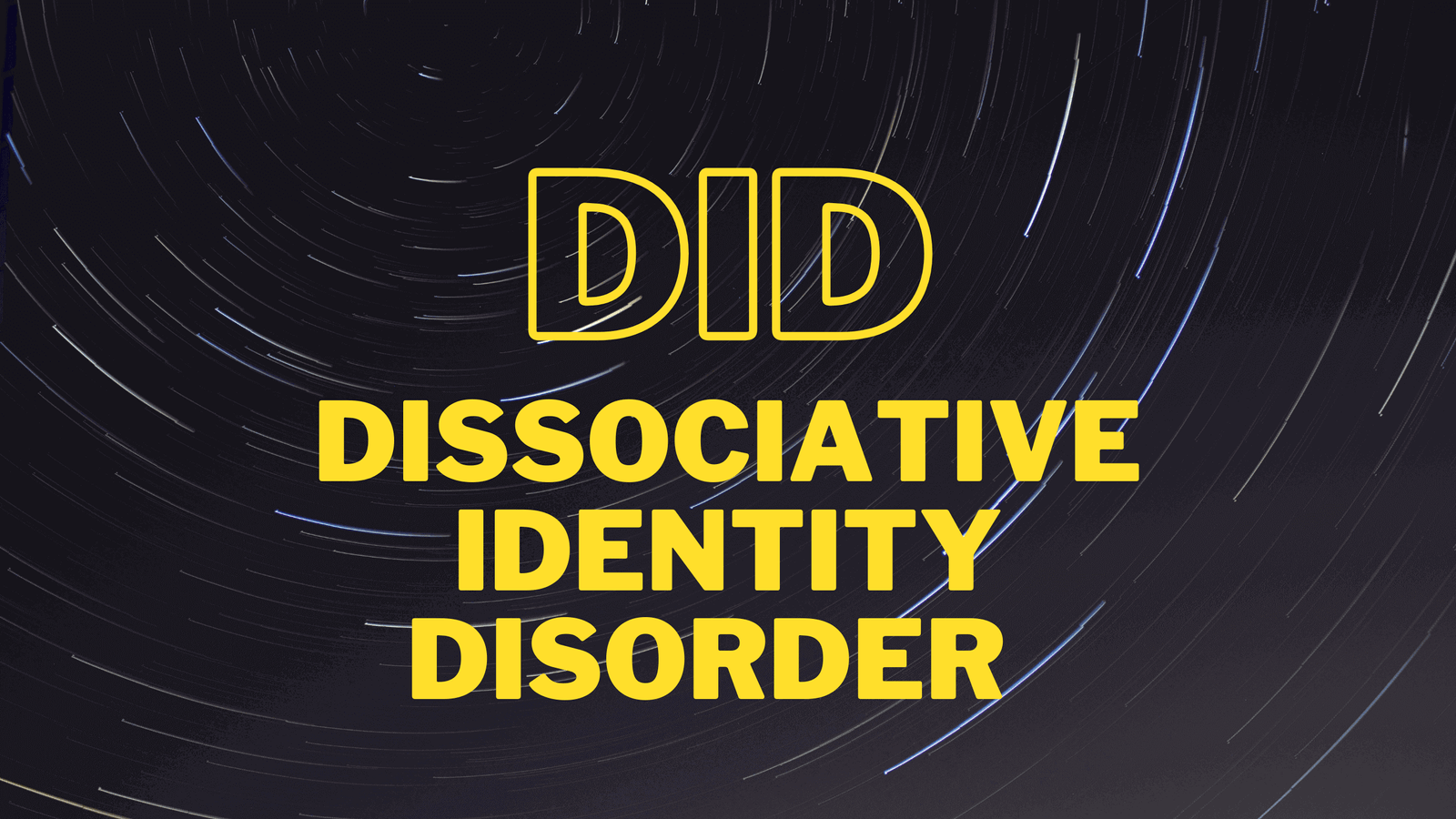 The wonderful world of Dissociative Identity Disorder