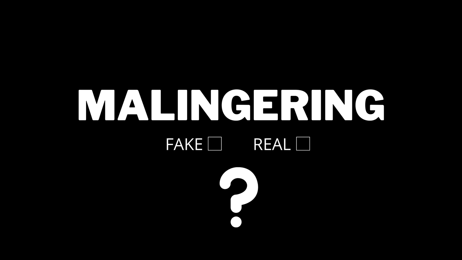 Malingering Symptoms and Tests to Caught Malinger